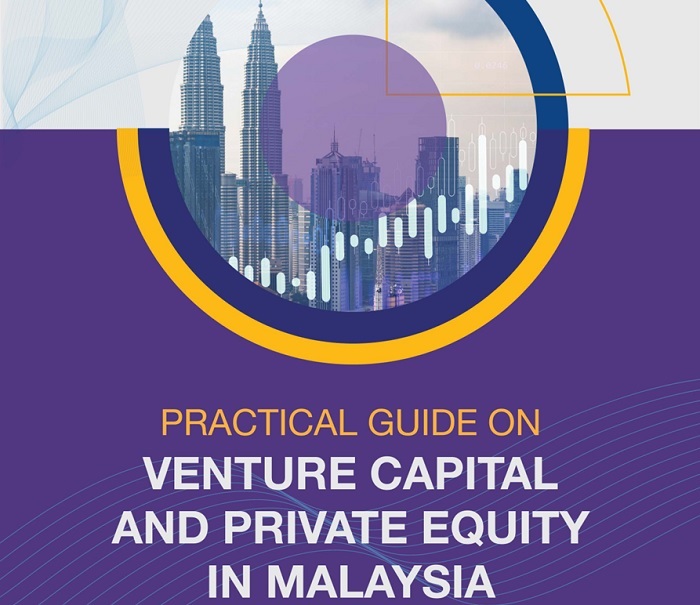 马来西亚证券交易委员会发布首份关于马来西亚风险投资和私募股权的指南 – Digital News Asia