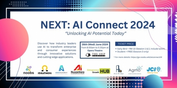 NEXT: AI Connect 2024 in Penang focuses onÂ AI disruption